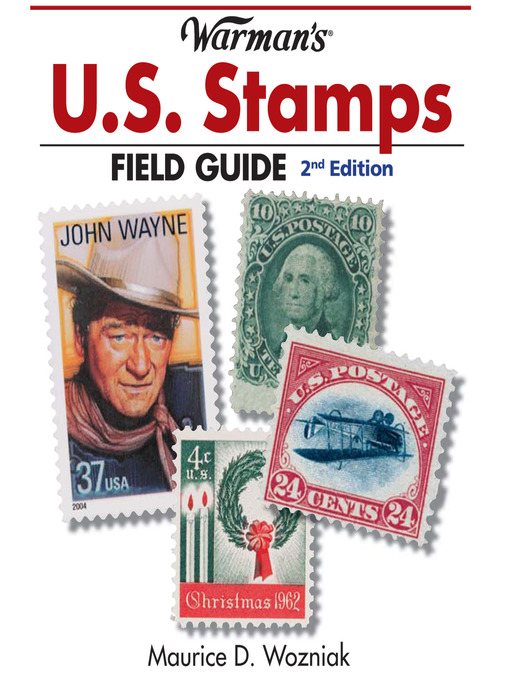 Title details for Warman's U.S. Stamps Field Guide by Maurice Wozniak - Available